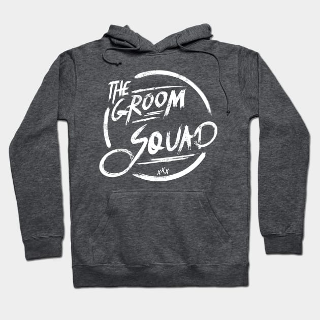 The groom squad I Funny Bacherlor Stag Do party design Hoodie by emmjott